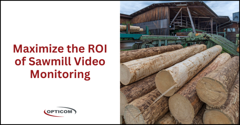 sawmill video monitoring ROI