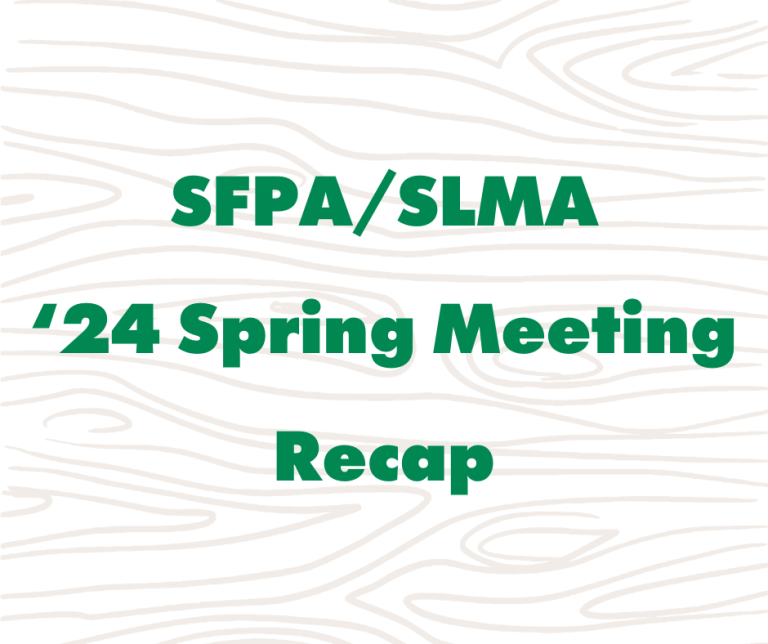 SFPA/SLMA 2024 Spring Meeting